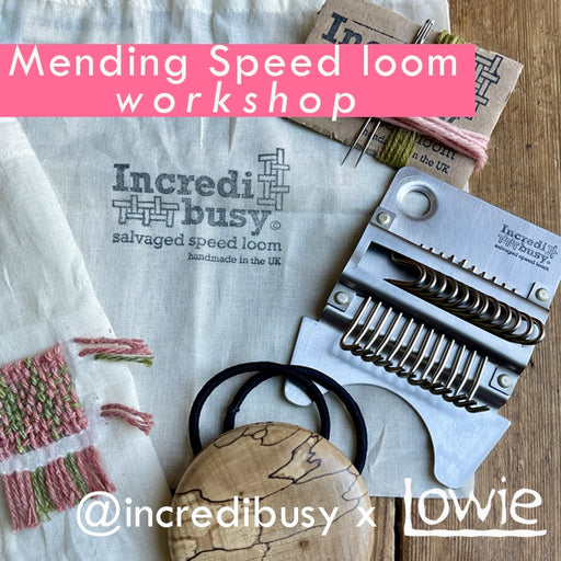 Lowie + Incredibusy Mending Loom Taster Workshop | Thurs 18th April