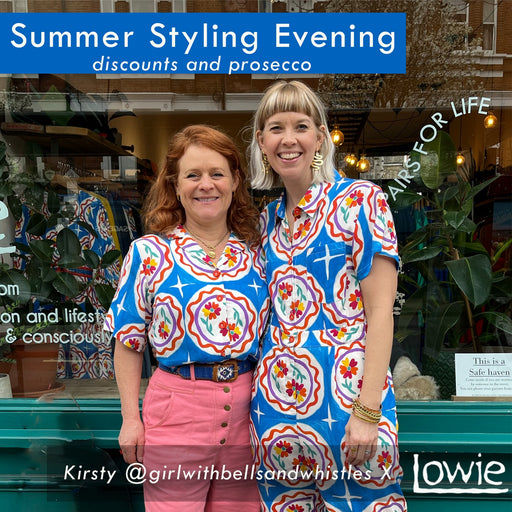 Lowie x Kirsty Bells & Whistles Styling Evening | 5th June